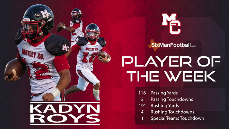 Congratulations go to Kadyn Roys of Motley County, 6 SixManFootball.com Player of the Week. | COURTESY GRAPHIC
