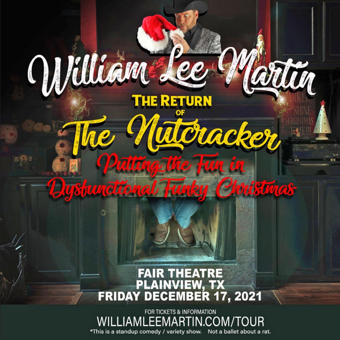 Comedian William Lee Martin presents The Return of the Nutcracker at Plainview’s Fair Theater Dec. 17