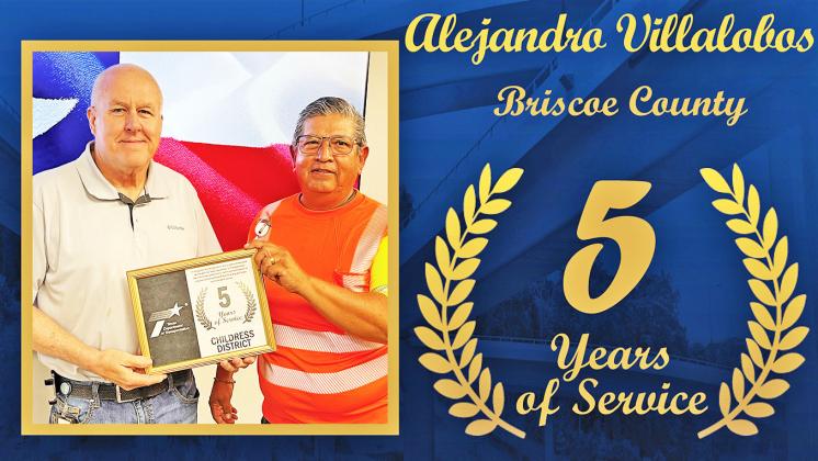 TXDOT HONORS Alejandro Villalobos, Briscoe County maintenance, right, accepts his five years of service award from Childress District Engineer, Darwin Lankford. | TXDOT PHOTO