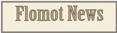 FLOMOT NEWS