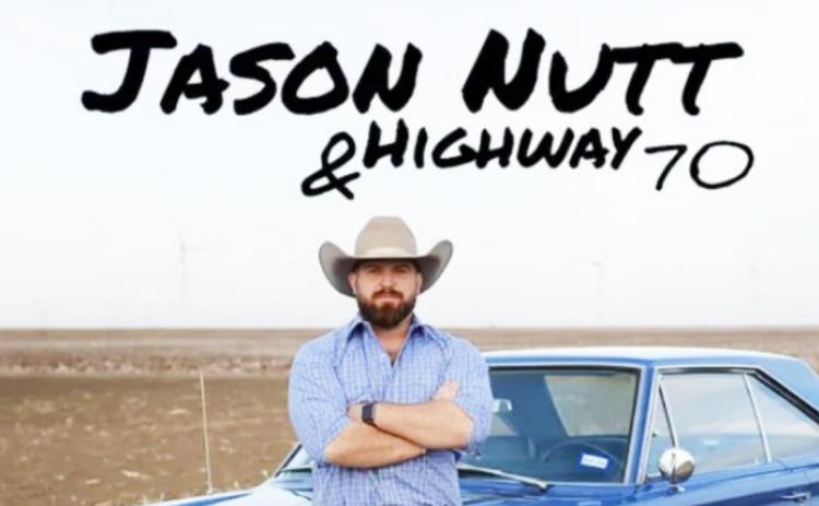 Jason Nutt & Highway 70 to