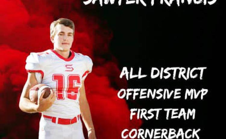 We deeply regret the omission of Sawyer Francis from our previouslypublishedAllDistrict Honors list and we applaud the double honor of All District and Academic All State this week. Stay tuned, more honors to come for Sawyer Francis.