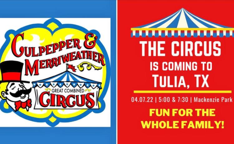 Circus coming to Tulia April 7